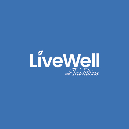 LiveWell with Traditions