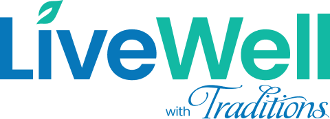 LiveWell with Traditions